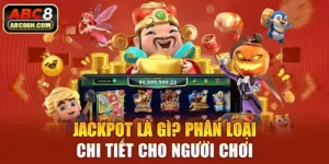 Jackpot là gì? Cập Nhập Đầy Đủ Thông Nhất Năm 2025