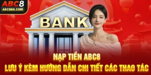 Nạp Tiền ABC8