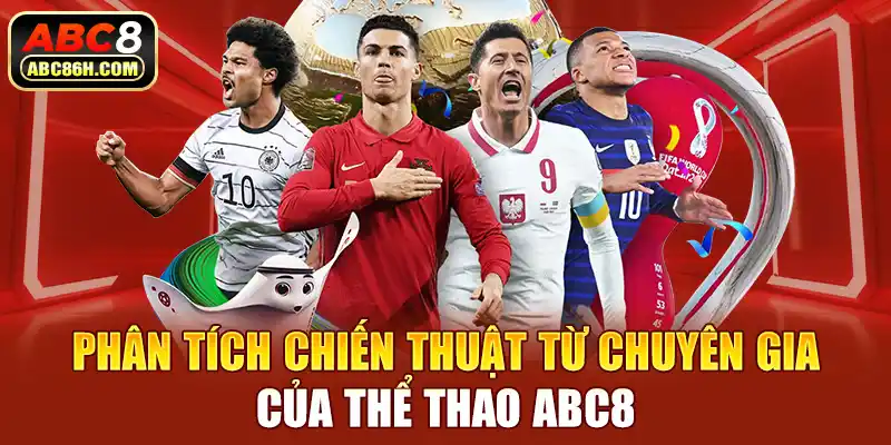 Phân tích chiến thuật từ chuyên gia của Thể Thao ABC8