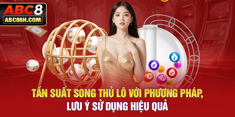 Tần suất song thủ lô được hiểu là gì?